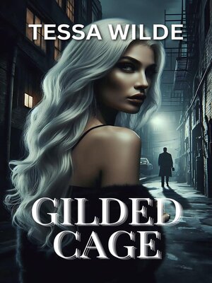 cover image of Gilded Cage